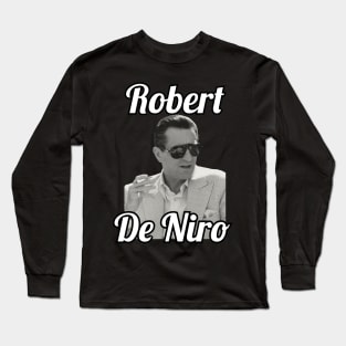 Robert De Niro / 1946 Long Sleeve T-Shirt